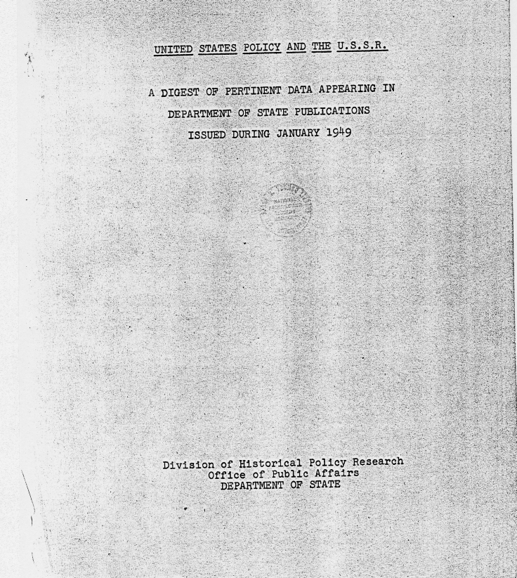 Report, \"A Digest of Pertinent Data Appearing In Department Of State Publications Issued During January 1949\"
