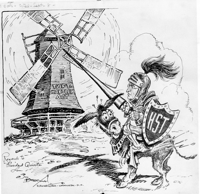 Taft Hartley Political Cartoon By Jim Berryman Harry S Truman