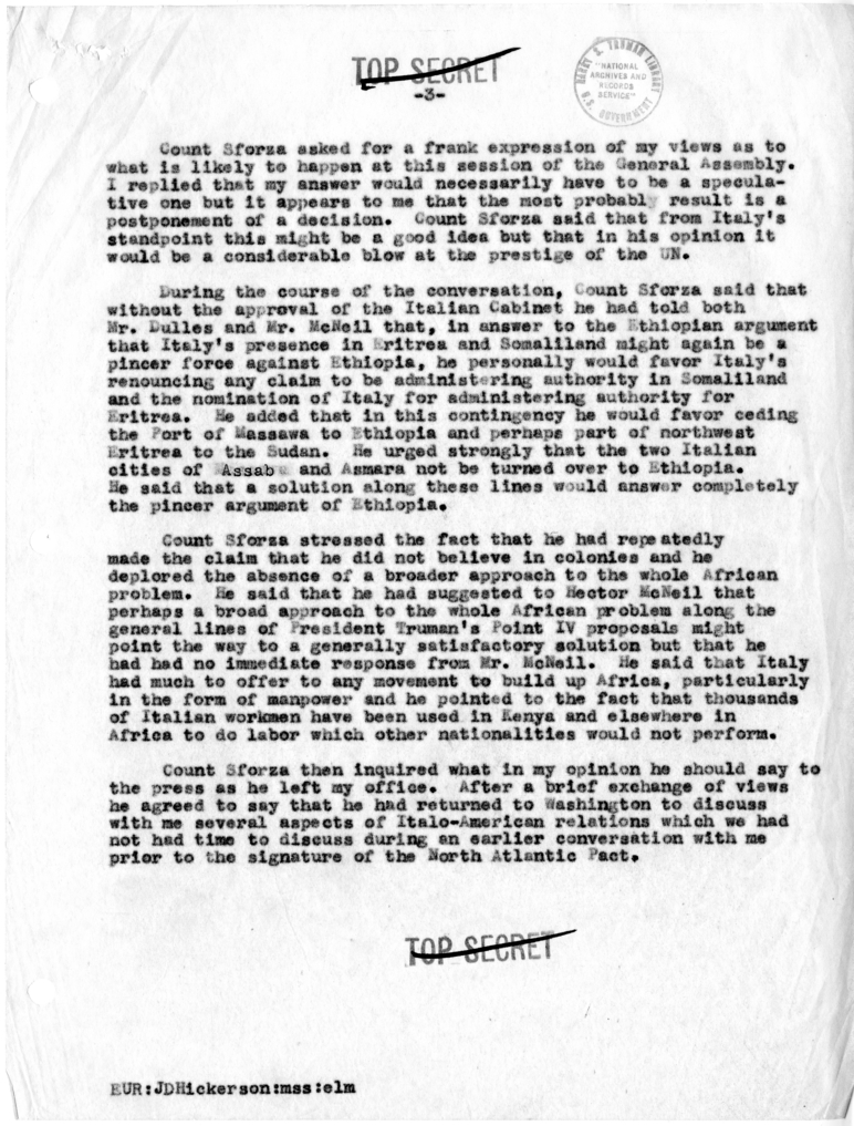 Memorandum of Conversation with the Foreign Minister of Italy and Others
