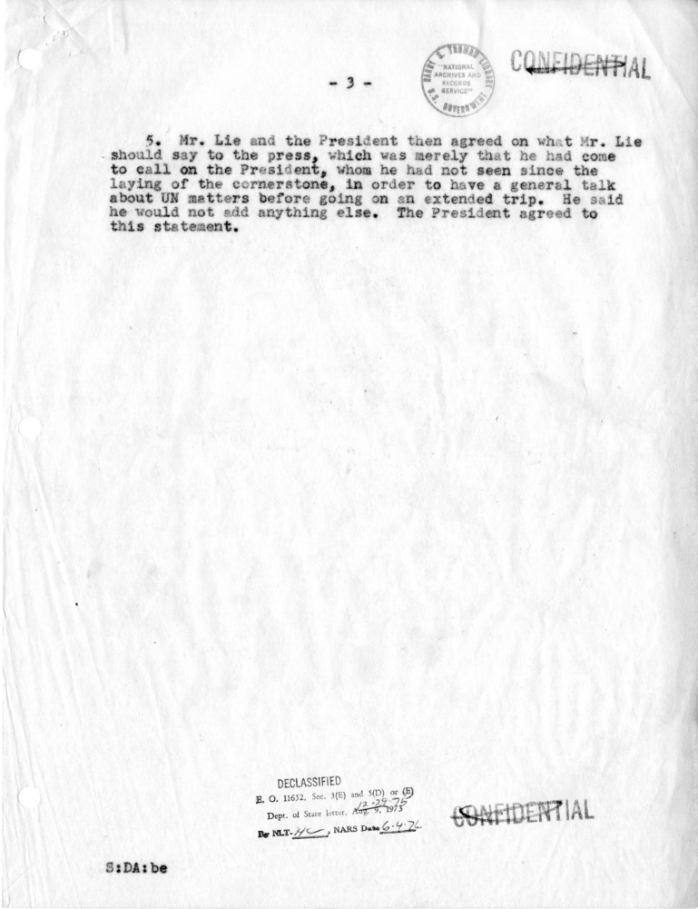 Memorandum of Conversation with President Harry S. Truman and Mr. Trygve Lie