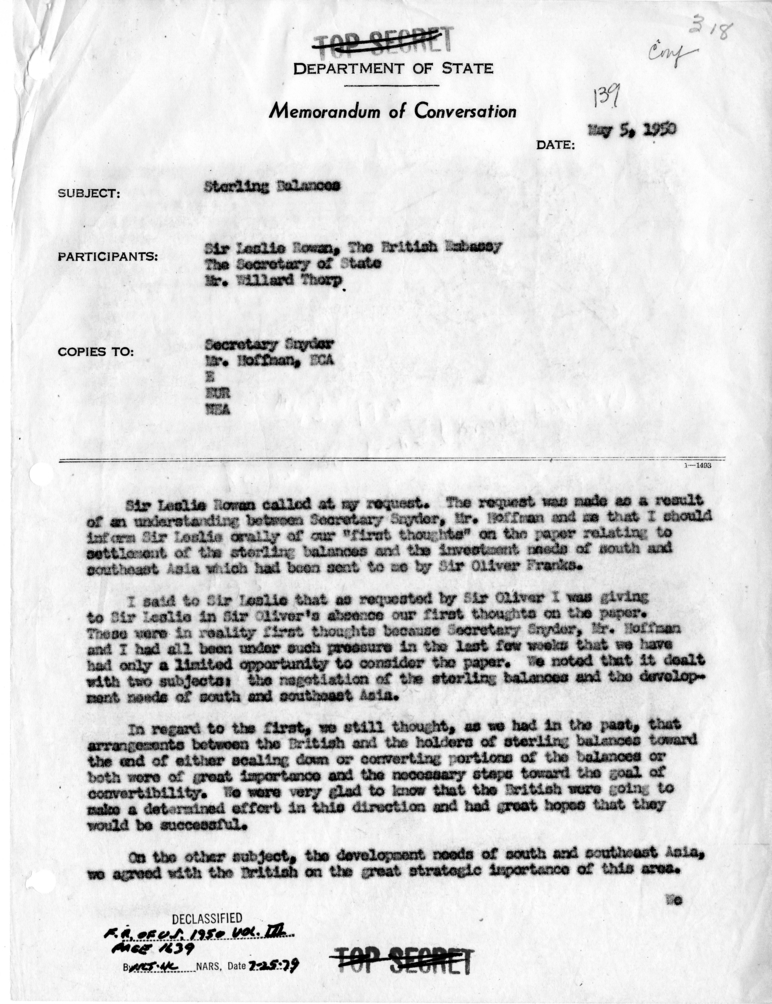Memorandum of Conversation with Sir Leslie Rowan and Willard Thorp