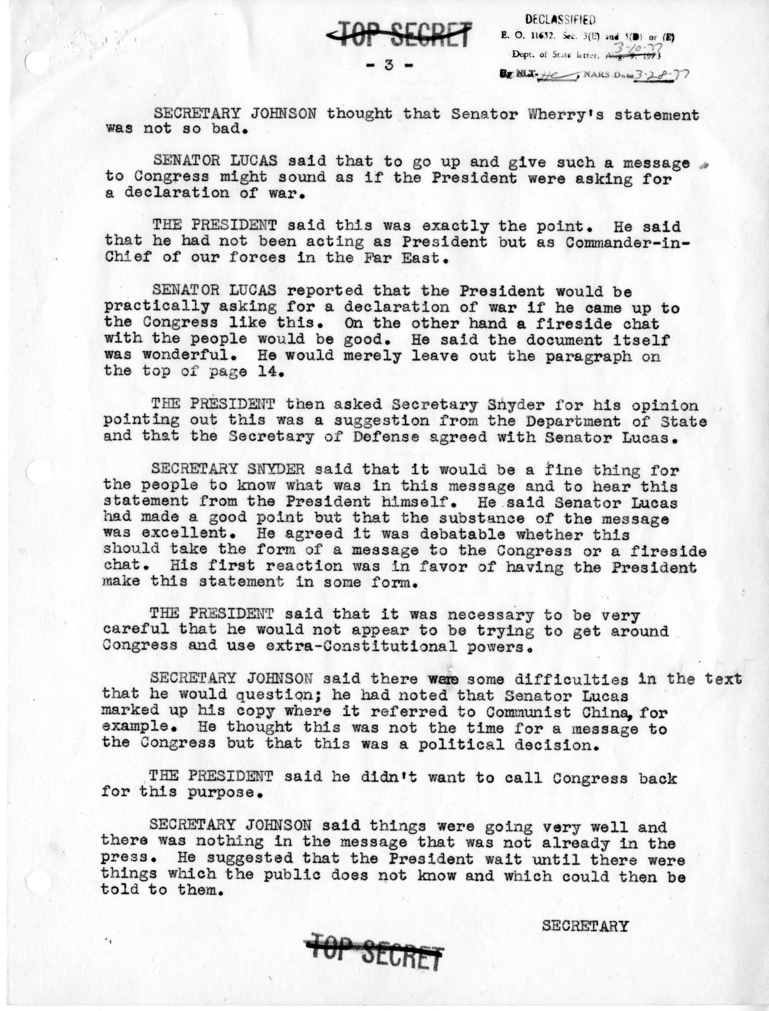 Memorandum of Conversation with President Harry S. Truman, Secretary of Defense Louis Johnson, Secretary of the Treasury John Snyder, Secretary of Agriculture Charles Brannan, Postmaster General Jesse Donaldson, Senator Scott Lucas, Secretary of the Army 