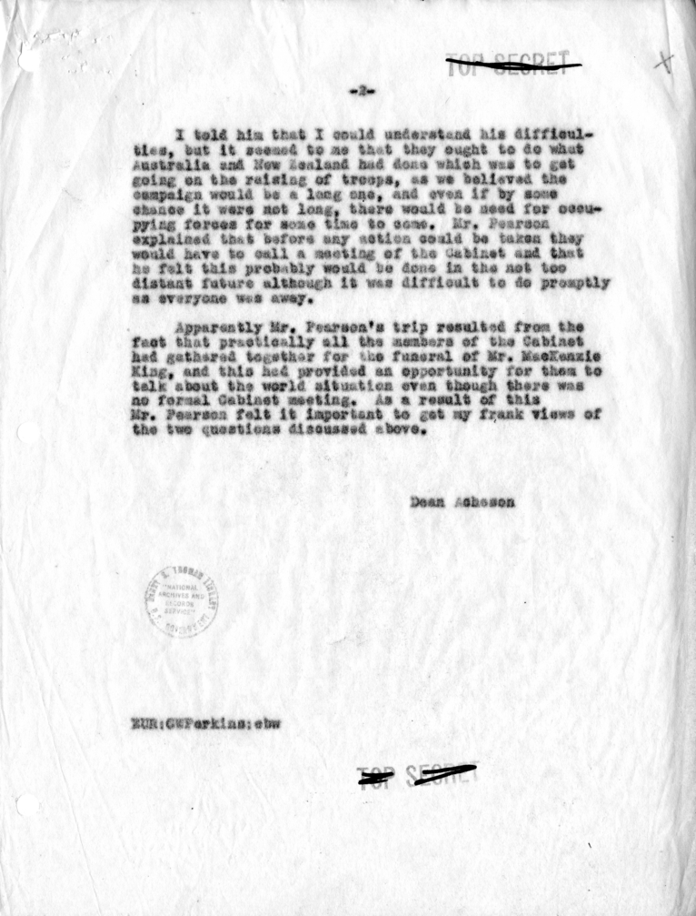 Memorandum of Conversation with Lester B. Pearson, Canadian Secretary of State for External Affairs; Hume Wrong, Ambassador of Canada; Norman Robinson, Clerk of the Privy Council, Canada; and George W. Perkins, Assistant Secretary of State