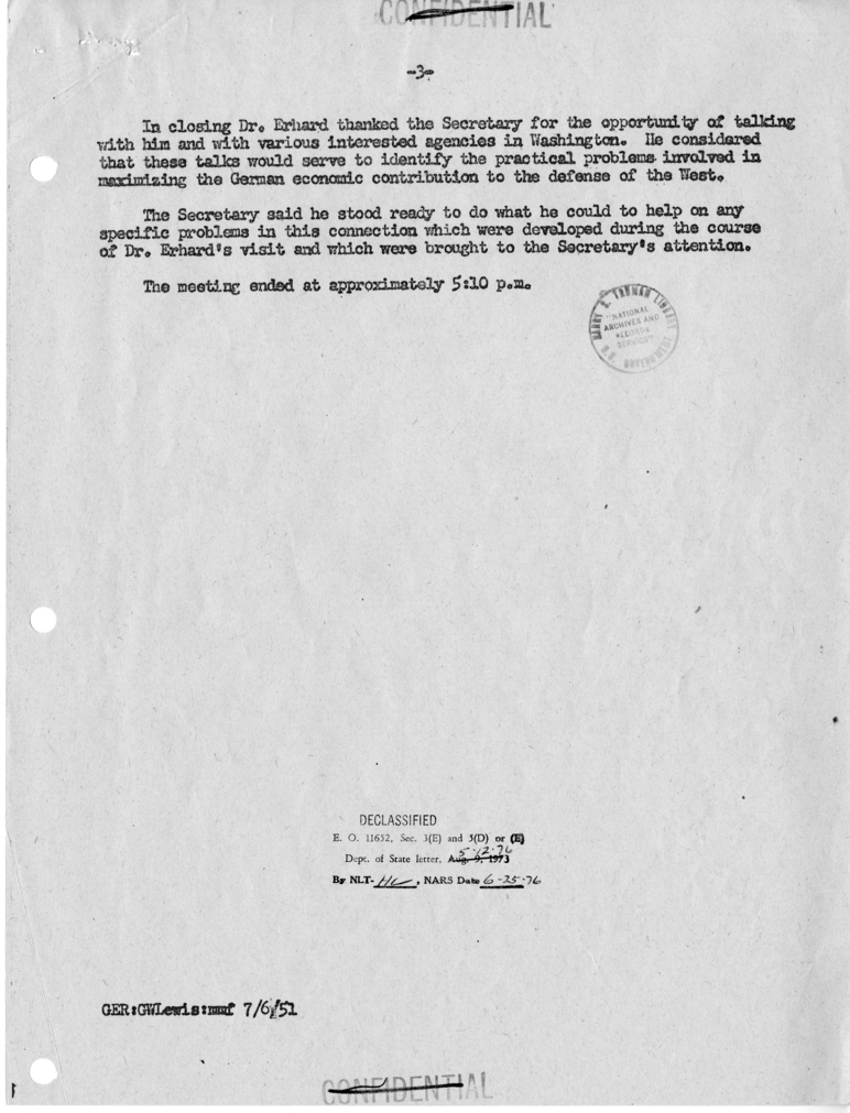 Memorandum of Conversation with Economic Minister Dr. Ludwig Erhard of the German Federal Republic, Charge d'Affaires Heinz Krekeler of the German Federal Republic, Otto Friedrich, and G. W. Lewis