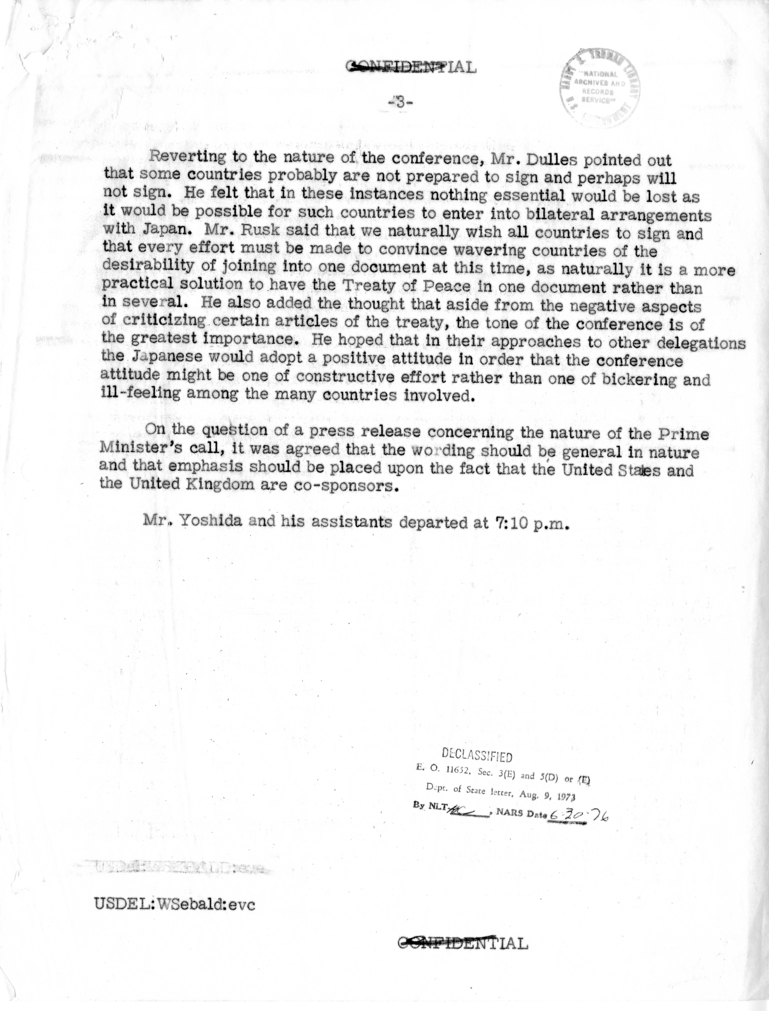 Memorandum of Conversation with Prime Mininster Shigeru Yoshida of Japan, Ambassador John Foster Dulles, Ambassador William Sebald, Dean Rusk and Others