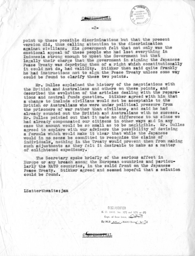 Memorandum of Conversation with Foreign Minister Dirk Stikker of the Netherlands, Ambassador S. Herman van Roijen of the Netherlands, John Foster Dulles and Livingston Satterthwaite