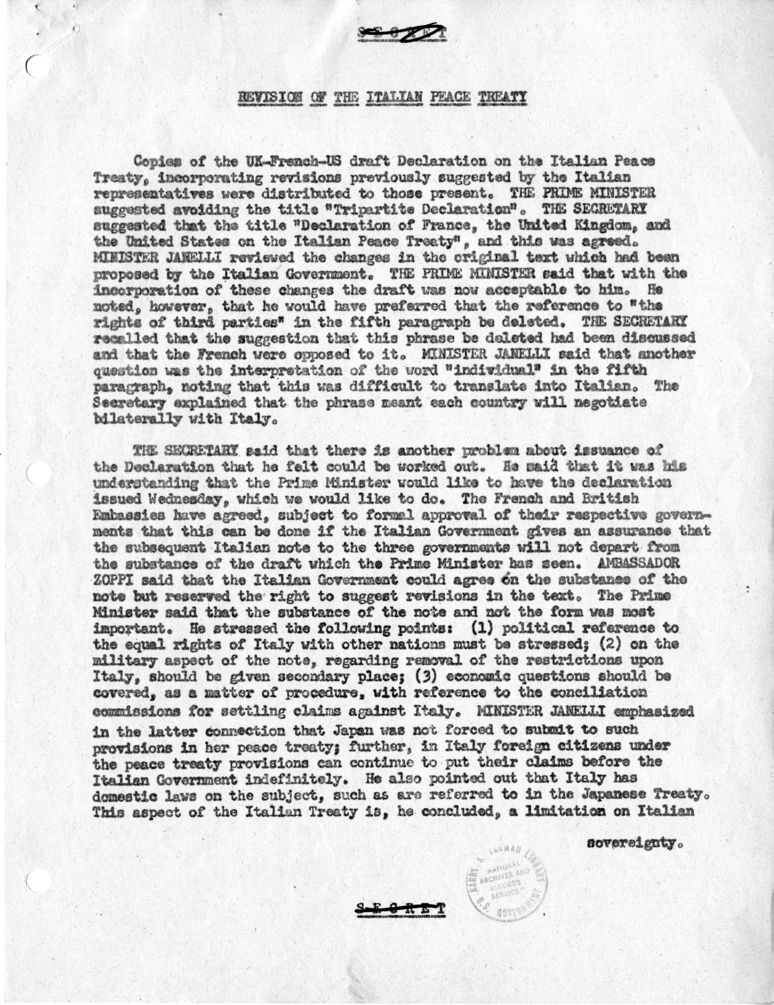 Memorandum of Conversation with Prime Minister Alcide de Gasperi of Italy, Ambassador Alberto Tarchiani of Italy, Secretary-General of the Foreign Ministry of Italy Vittorio Zoppi, United States Ambassador to Italy James Dunn, George W. Perkins, and Other