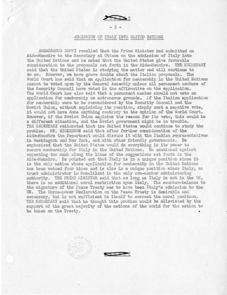 Memorandum of Conversation with Prime Minister Alcide de Gasperi of Italy, Ambassador Alberto Tarchiani of Italy, Secretary-General of the Foreign Ministry of Italy Vittorio Zoppi, United States Ambassador to Italy James Dunn, George W. Perkins, and Other