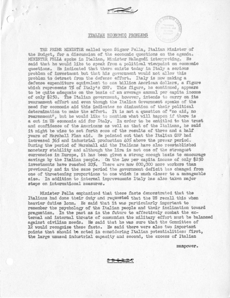 Memorandum of Conversation with Prime Minister Alcide DeGasperi of Italy, Ambassador Alberto Tarchiani of Italy, United States Ambassador to Italy James C. Dunn, and Others