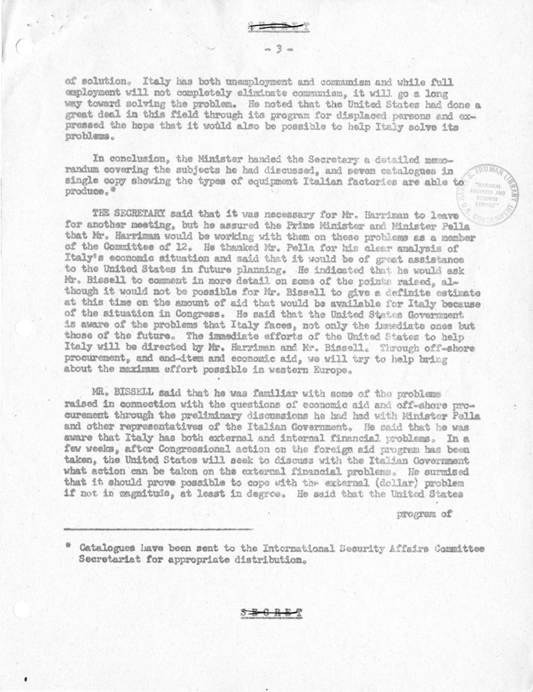 Memorandum of Conversation with Prime Minister Alcide DeGasperi of Italy, Ambassador Alberto Tarchiani of Italy, United States Ambassador to Italy James C. Dunn, and Others