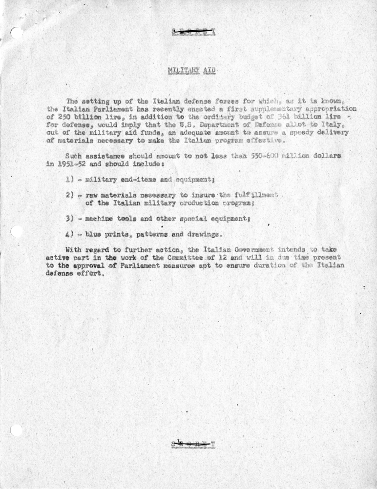 Memorandum of Conversation with Prime Minister Alcide DeGasperi of Italy, Ambassador Alberto Tarchiani of Italy, United States Ambassador to Italy James C. Dunn, and Others