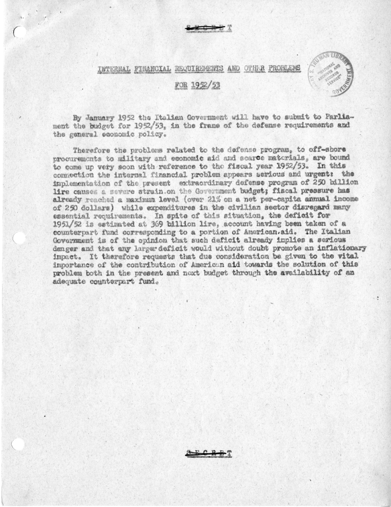 Memorandum of Conversation with Prime Minister Alcide DeGasperi of Italy, Ambassador Alberto Tarchiani of Italy, United States Ambassador to Italy James C. Dunn, and Others