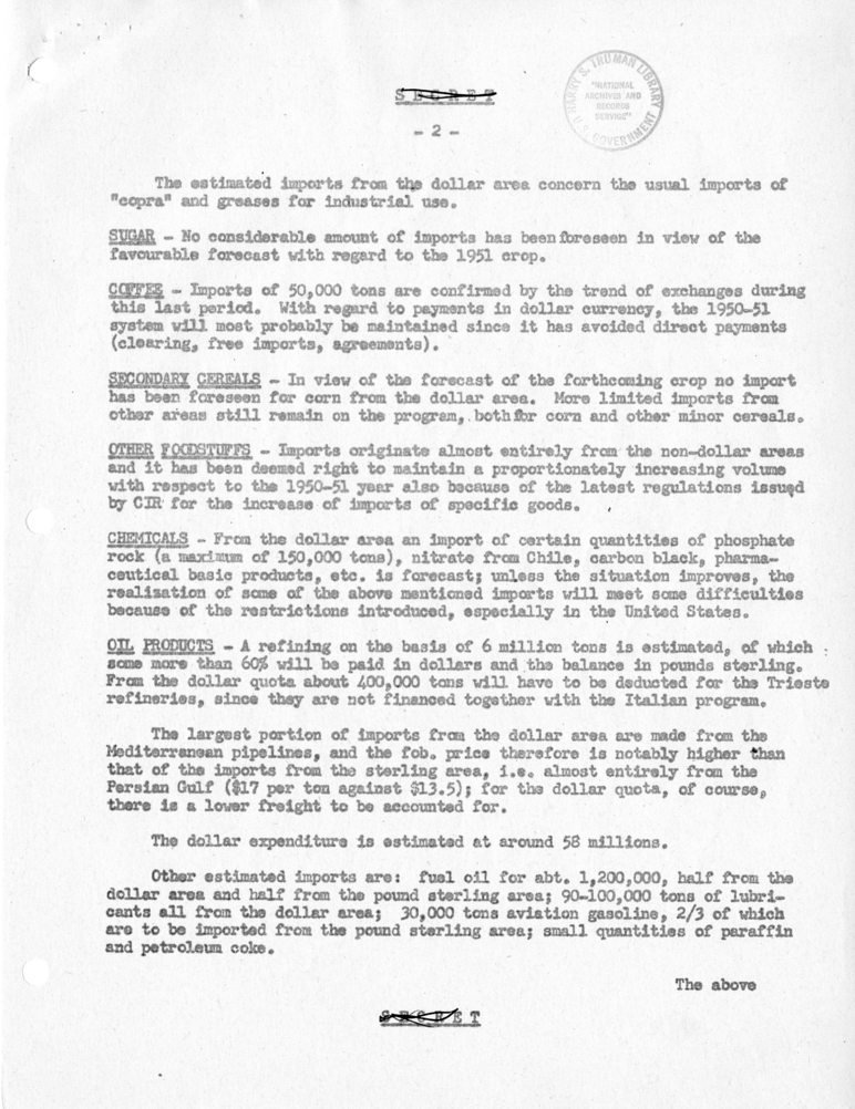 Memorandum of Conversation with Prime Minister Alcide DeGasperi of Italy, Ambassador Alberto Tarchiani of Italy, United States Ambassador to Italy James C. Dunn, and Others