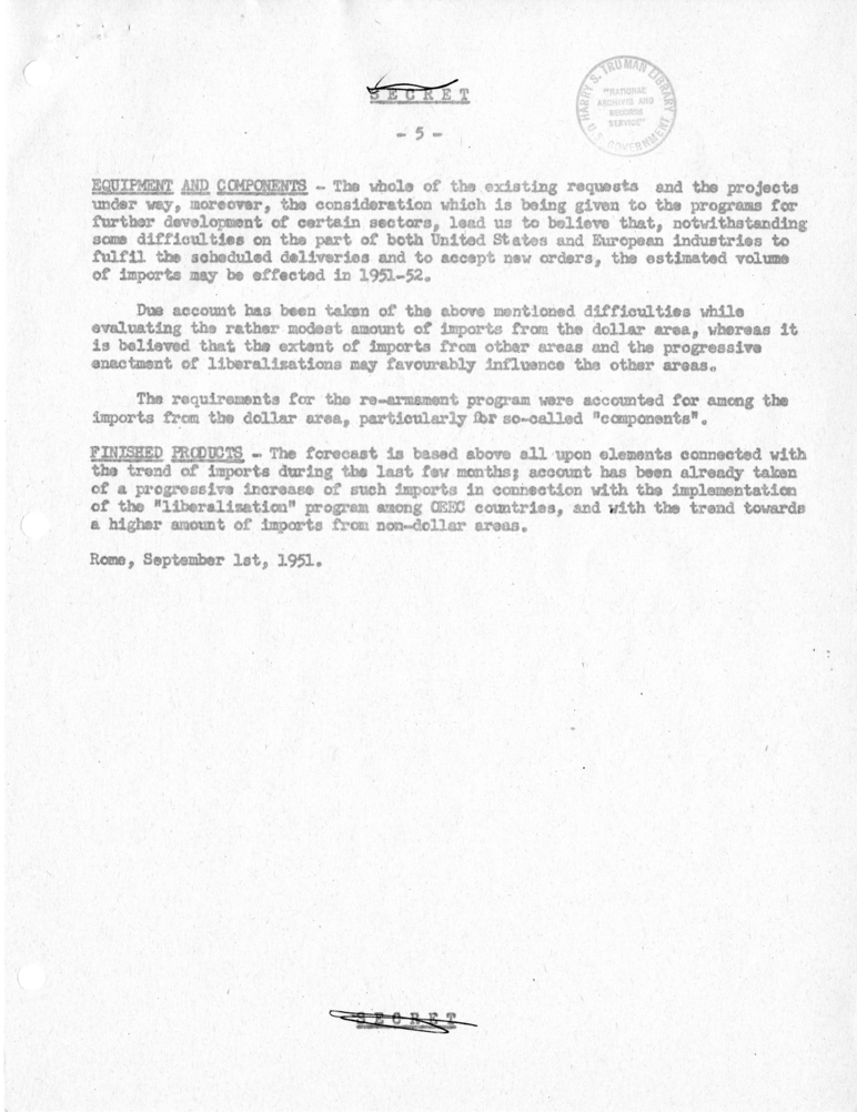 Memorandum of Conversation with Prime Minister Alcide DeGasperi of Italy, Ambassador Alberto Tarchiani of Italy, United States Ambassador to Italy James C. Dunn, and Others
