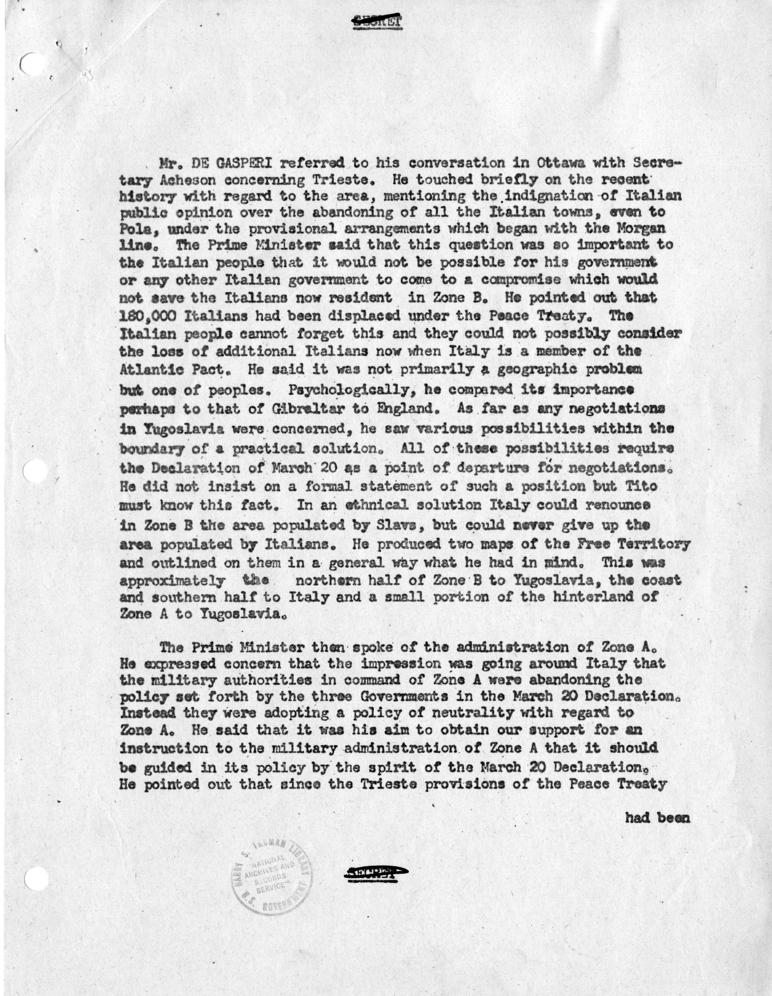 Memorandum of Conversation with Prime Minister Alcide DeGasperi of Italy; Ambassador Alberto Tarchiani of Italy, United States Ambassador to Italy James C. Dunn; George W. Perkins, and Homer Byington, U.S.