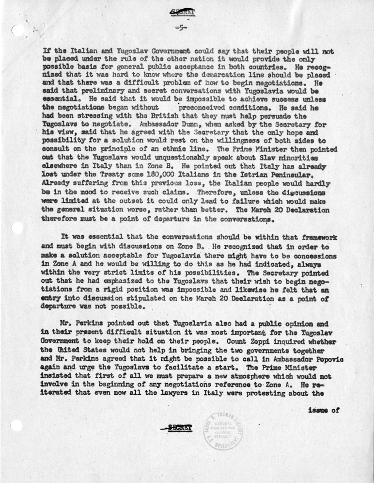 Memorandum of Conversation with Prime Minister Alcide DeGasperi of Italy; Ambassador Alberto Tarchiani of Italy, United States Ambassador to Italy James C. Dunn; George W. Perkins, and Homer Byington, U.S.