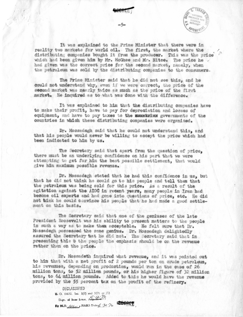 Memorandum of Conversation with Prime Minister Mohammad Mosaddeq of Iran, Assistant Secretary of State George C. McGhee, Paul Nitze and Lieutenant Colonel Walters