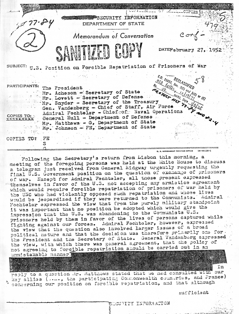 Memorandum of Conversation with President Harry S. Truman, Secretary of Defense Robert Lovett, Secretary of the Treasury John Snyder, General Arthur Vandenberg, Admiral William Fechteler, General John E. Hull, H. Freeman Matthews, and U. Alexis Johnson
