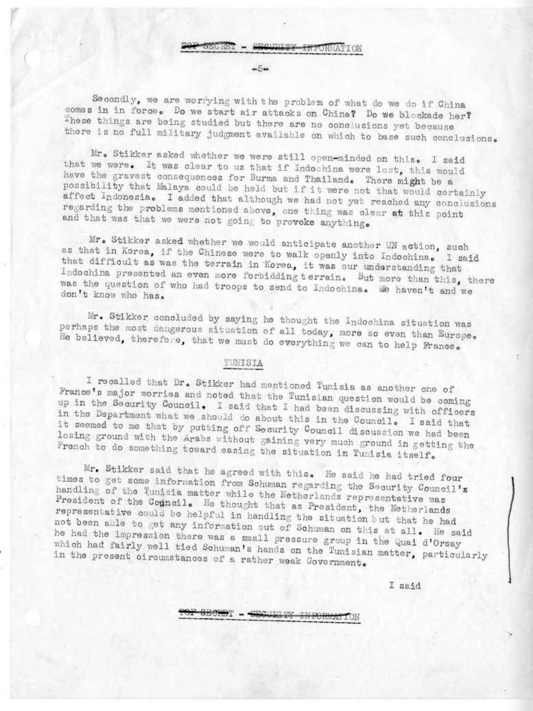 Memorandum of Conversation with Foreign Minister Dirk U. Stikker of the Netherlands, Ambassador S. Herman van Roijen of the Netherlands, J. G. de Beus of the Netherlands Embassy, George W. Perkins, United States Ambassador to the United States Selden Chap