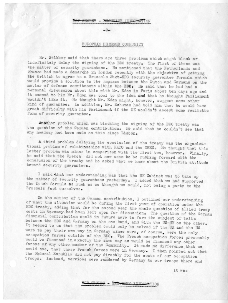 Memorandum of Conversation with Foreign Minister Dirk U. Stikker of the Netherlands, Ambassador S. Herman van Roijen of the Netherlands, J. G. de Beus of the Netherlands Embassy, George W. Perkins, United States Ambassador to the United States Selden Chap