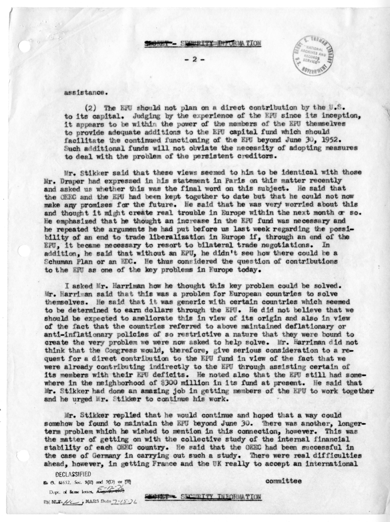 Memorandum of Conversation with Foreign Minister Dirk U. Stikker of the Netherlands, Ambassador S. Herman van Roijen and J. G. de Beus of the Netherlands, Averell Harriman, George W. Perkins, Willard L. Thorp, and Joseph W. Scott