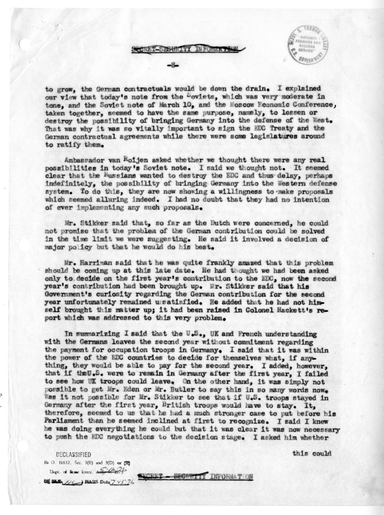 Memorandum of Conversation with Foreign Minister Dirk U. Stikker of the Netherlands, Ambassador S. Herman van Roijen and J. G. de Beus of the Netherlands, Averell Harriman, George W. Perkins, Willard L. Thorp, and Joseph W. Scott