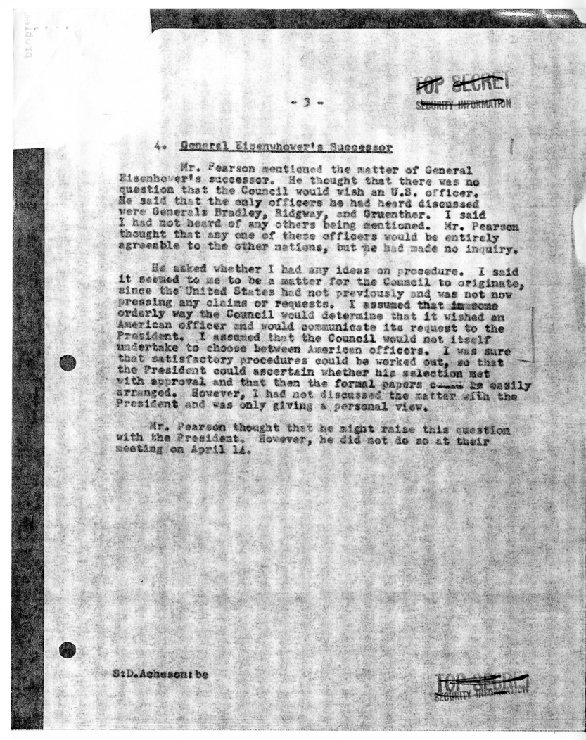 Memorandum of Conversation with Foreign Minister Lester Pearson of Canada, Ambassador Hume Wrong of Canada, and Under Secretary of State David Bruce