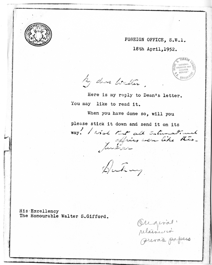 Letter from United States Ambassador to Great Britain Walter S. Gifford to Dean Acheson, with Attached Letter from Foreign Secretary Anthony Eden of Great Britain to Dean Acheson