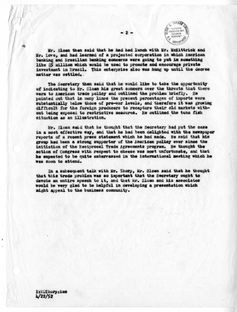 Memorandum of Conversation with George Sloan, President of the United States Council of the International Chamber of Commerce, and Willard L. Thorp