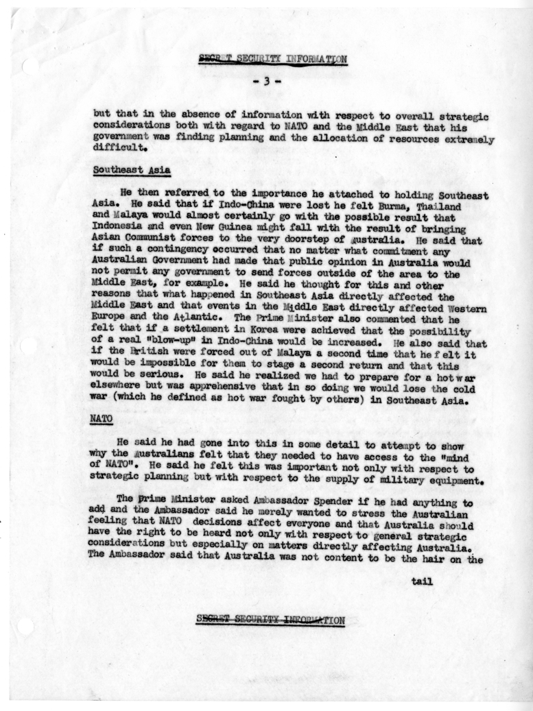 Memorandum of Conversation with Prime Minister Robert Menzies of Australia, Ambassador Sir Percy Spender of Australia, Secretary of the Department of External Affairs for Australia Allan Watt, George W. Perkins, Willard Thorp, John Allison, and G. Hayden 