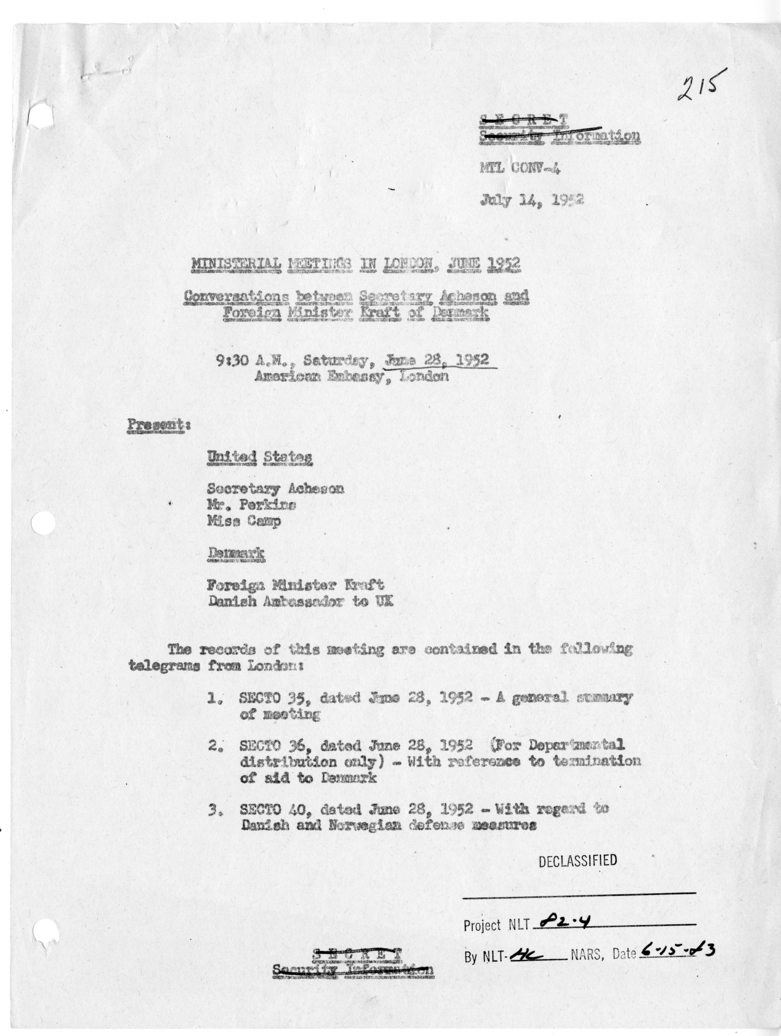 Memorandum of Ministerial Talks with Foreign Minister Ole Bjorn Kraft of Denmark and George W. Perkins