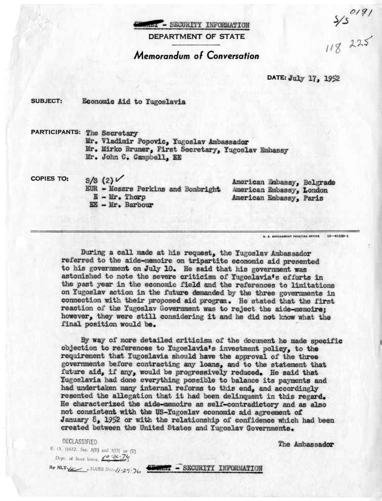 Memorandum of Conversation with Ambassador Vladimir Popovic of Yugoslavia, Dr. Mirko Bruno, First Secretary of the Embassy of Yugoslavia, and John C. Campbell