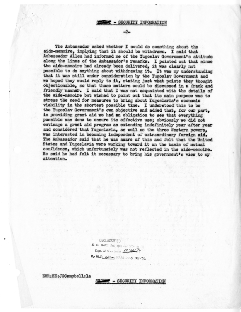 Memorandum of Conversation with Ambassador Vladimir Popovic of Yugoslavia, Dr. Mirko Bruno, First Secretary of the Embassy of Yugoslavia, and John C. Campbell