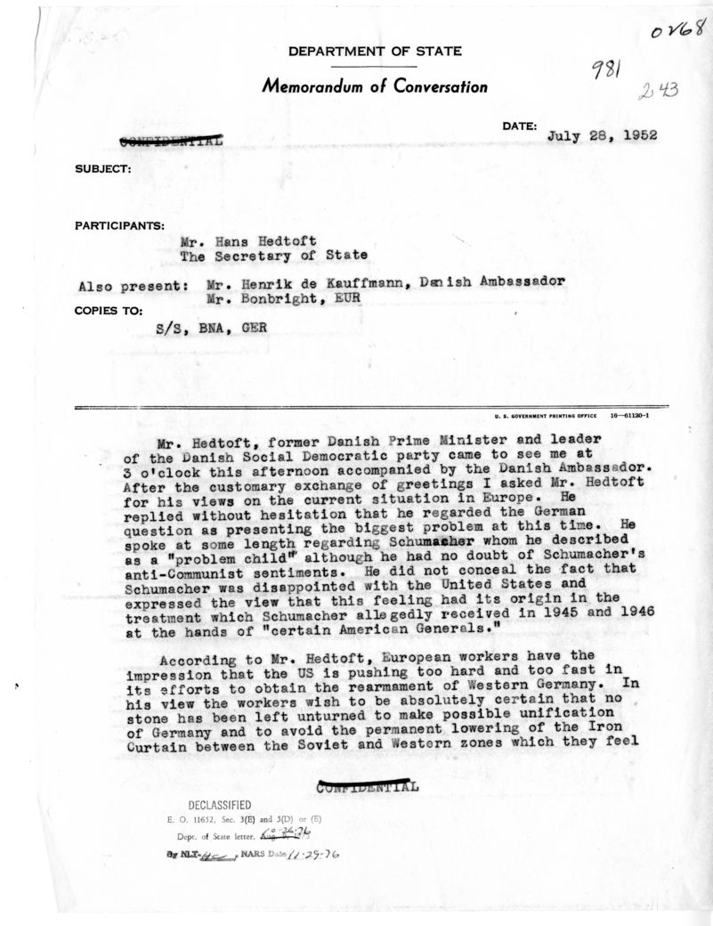 Memorandum of Conversation with former Prime Minister Hans Hedtoft of Denmark, Ambassador Henrick de Kauffmann of Denmark, and James C. Bonbright