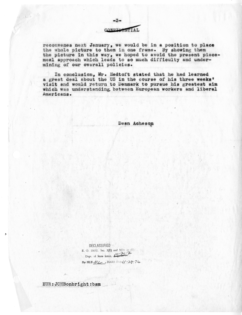 Memorandum of Conversation with former Prime Minister Hans Hedtoft of Denmark, Ambassador Henrick de Kauffmann of Denmark, and James C. Bonbright