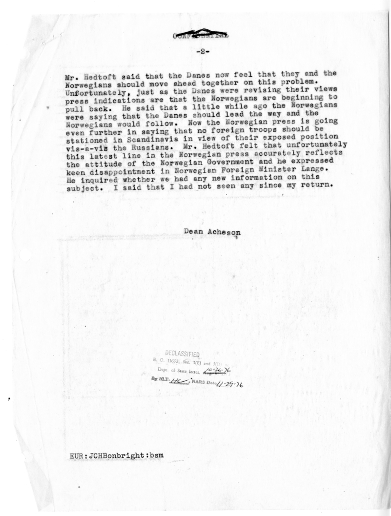 Memorandum of Conversation with Mr. Hans Hedtoft of Denmark, Ambassador Henrick de Kauffmann of Denmark, and James C. Bonbright