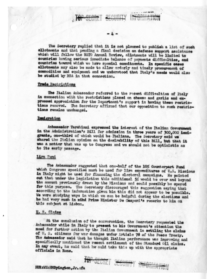 Memorandum of Conversation with Ambassador Alberto Tarchiani; George W. Perkins; and Homer Byington