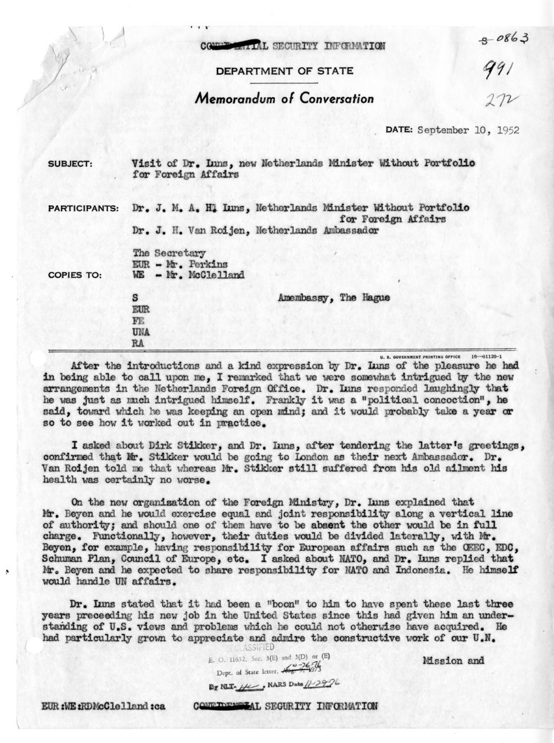 Memorandum of Conversation with Foreign Minister Joseph M. A. H. Luns of the Netherlands, Ambassador Dr. S. Herman van Roijen of the Netherlands, George W. Perkins, and R. D. McClelland