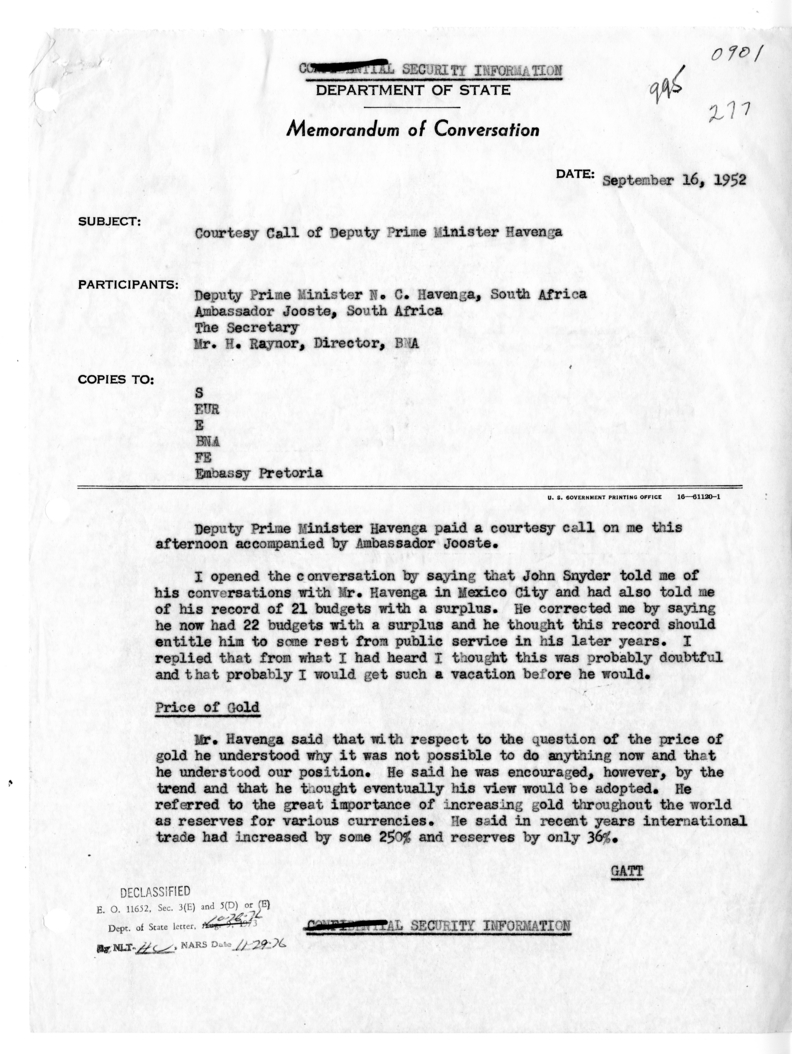 Memorandum of Conversation with Deputy Prime Minister N. C. Havenga of South Africa; Ambassador G. P. Jooste of South Africa, and G. Hayden Raynor
