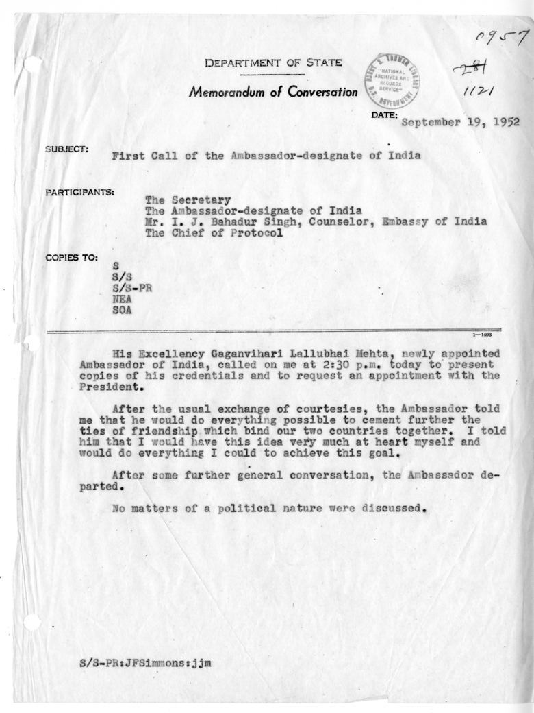 Memorandum of Conversation with His Excellency Ambassador Gaganvihari Lallubhai Mehta of India, Counselor of the Embassy of India I. J. Bahadur Singh, and Chief of Protocol John F. Simmons