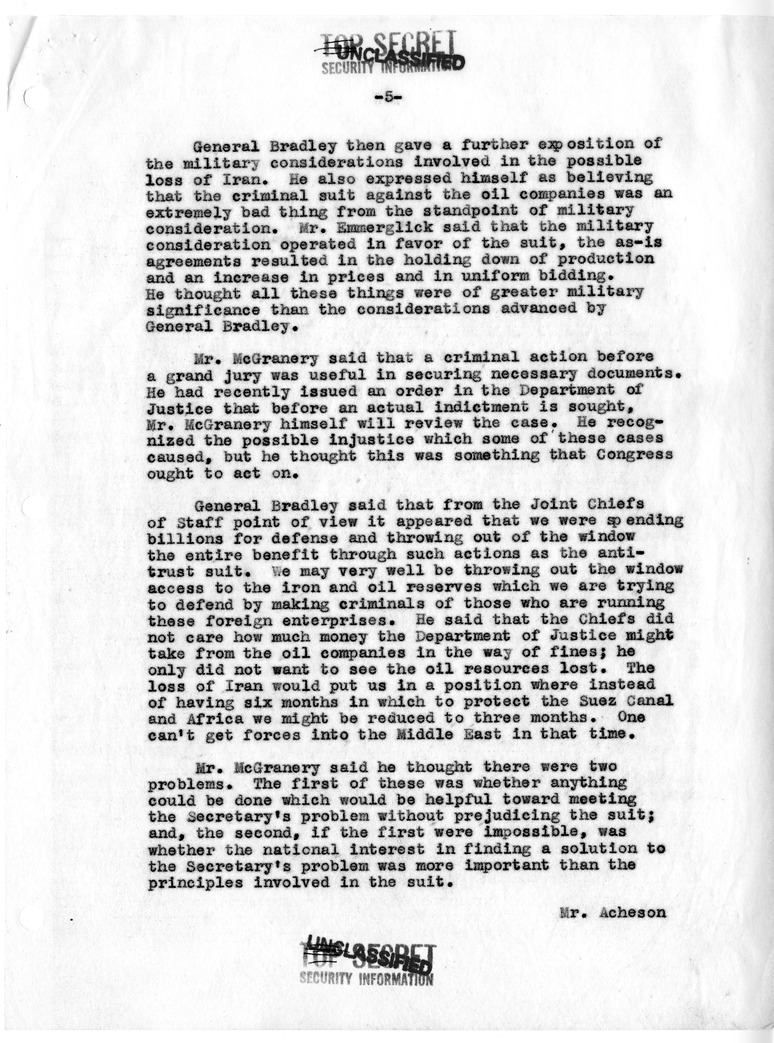 Memorandum of Conversation with Secretary of the Treasury John Snyder; Andrew N. Overby; Secretary of Defense Robert Lovett; General Omar Bradley; Attorney General James McGranery; Leonard J. Emmerglick; and Paul Nitze