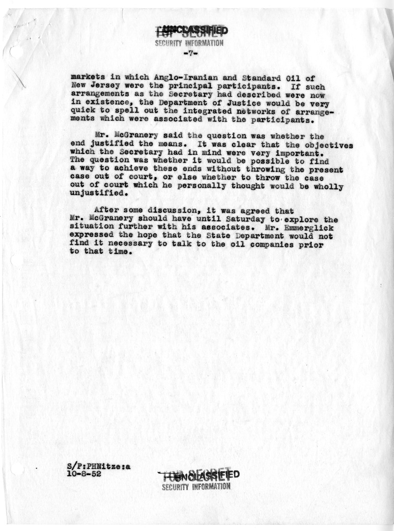 Memorandum of Conversation with Secretary of the Treasury John Snyder; Andrew N. Overby; Secretary of Defense Robert Lovett; General Omar Bradley; Attorney General James McGranery; Leonard J. Emmerglick; and Paul Nitze