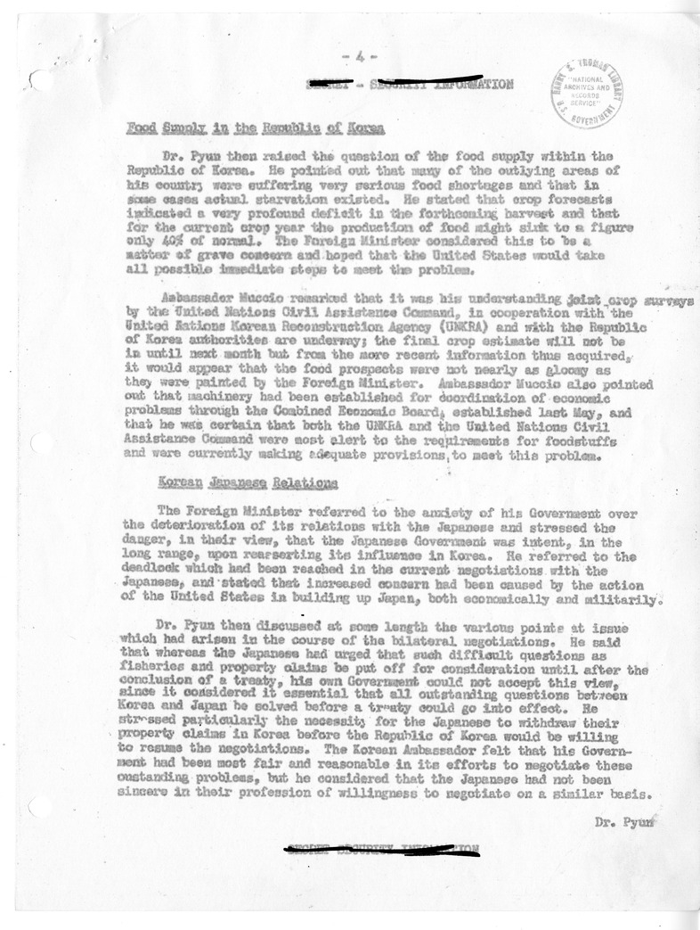 Memorandum of Conversation with Foreign Minister Dr. Pyun Yongtee of Korea; Ambassador Dr. Yang You Chan of Korea to the United States; Colonel Ben C. Limb, Permanent Korean Observer at the United Nations; United States Ambasador to Korea John J. Muccio; 