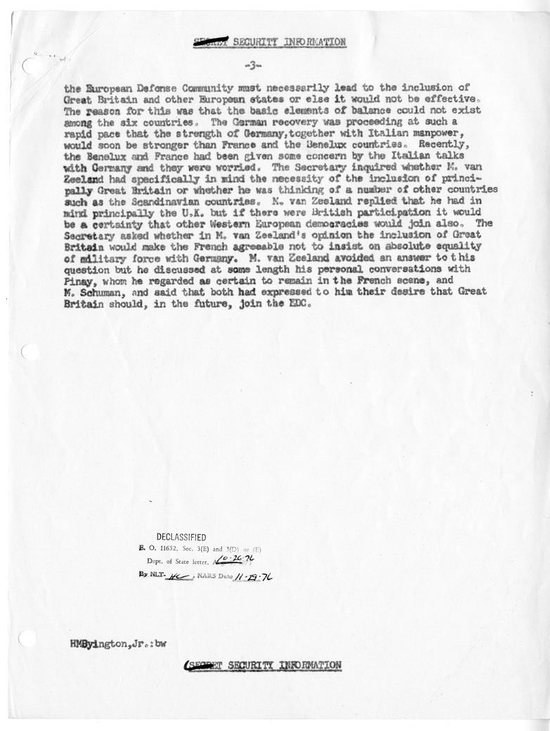 Memorandum of Conversation with Foreign Minister Paul van Zeeland of Belgium and Homer K. Byington, Jr.
