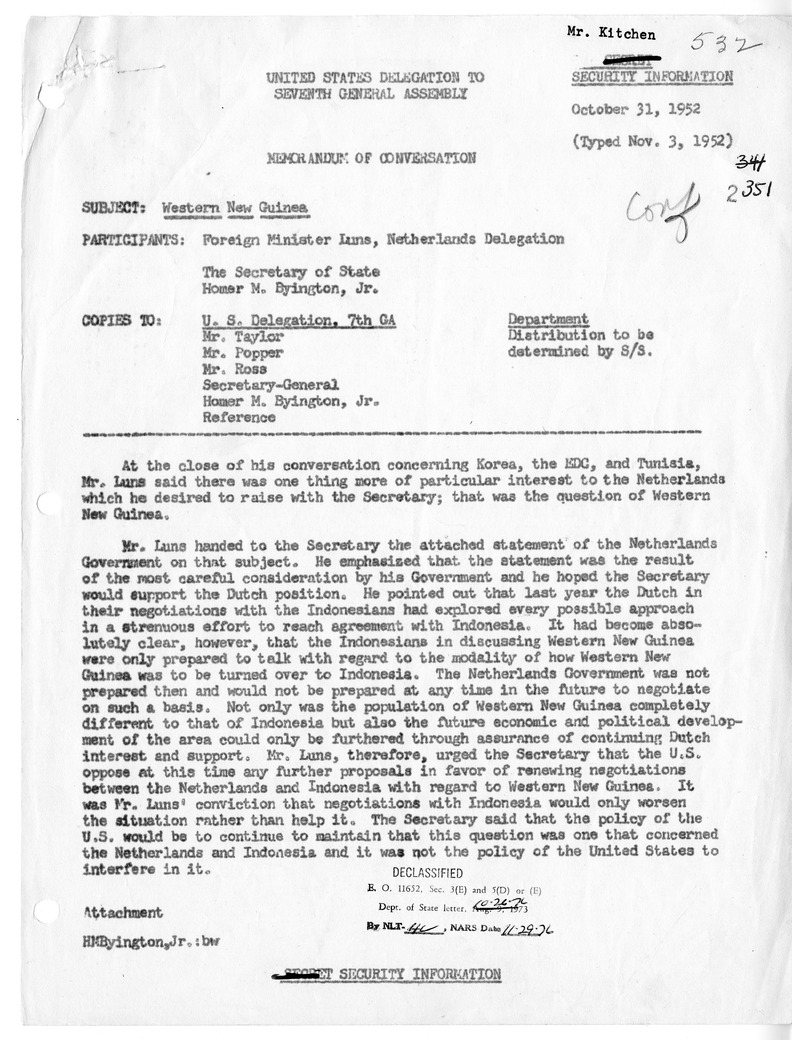 Memorandum of Conversation with Foreign Minister Joseph M. A. H. Luns of the Netherlands and Homer M. Byington, Jr.