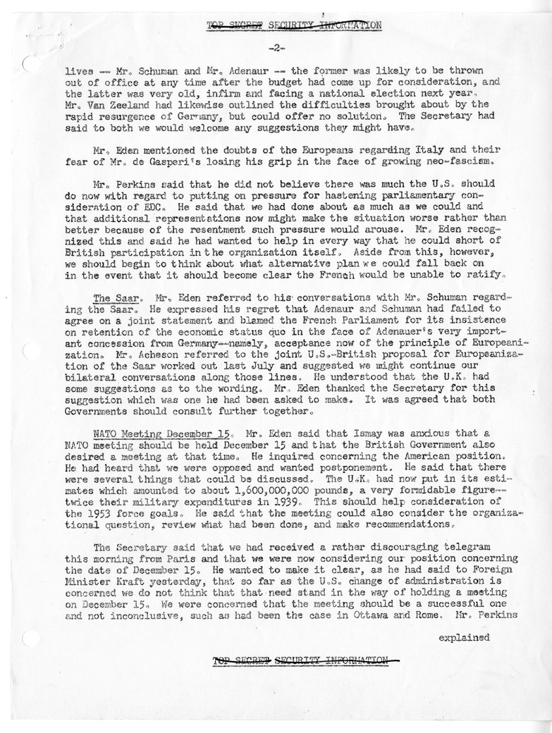 Memorandum of Conversation with Foreign Secretary Sir Anthony Eden of Great Britian, Mr. Shuckburgh, George Perkins, Philip Jessup, and Homer Byington