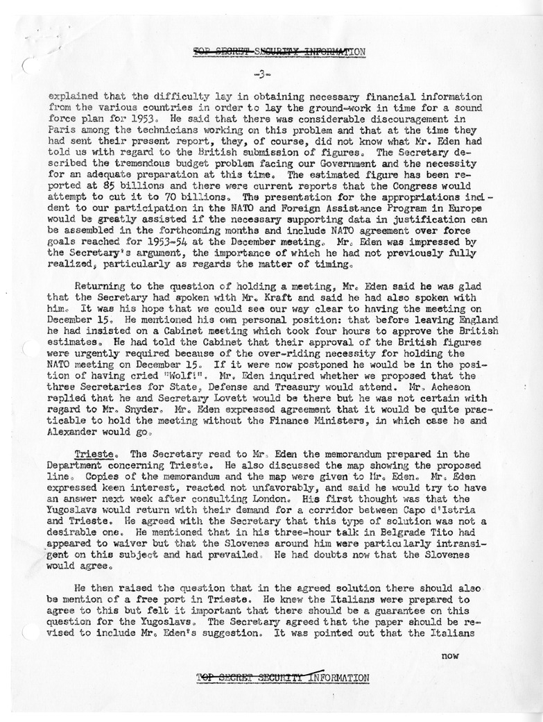 Memorandum of Conversation with Foreign Secretary Sir Anthony Eden of Great Britian, Mr. Shuckburgh, George Perkins, Philip Jessup, and Homer Byington
