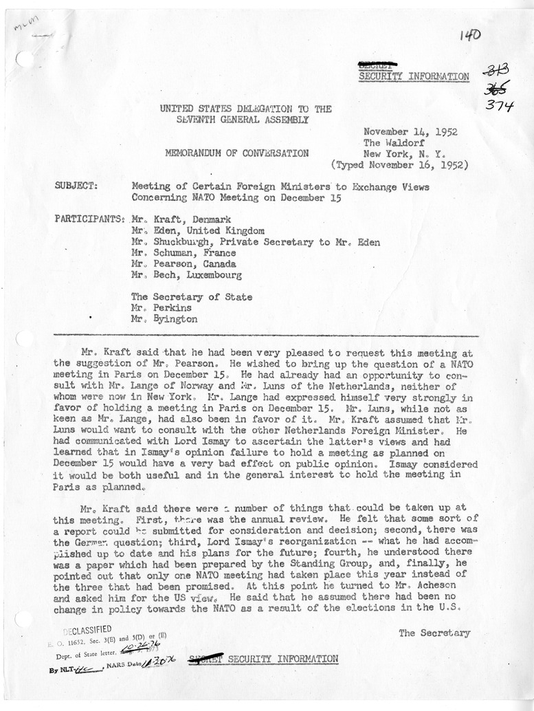 Memorandum of Conversation with Minister of Foreign Affairs Ole Bjorn Kraft of Denmark; Foreign Secretary Anthony Eden of the United Kingdom; Charles A. E. Shuckburgh, Private Secretary to Mr. Eden; Foreign Affairs Minister Robert Schuman of France; Forei