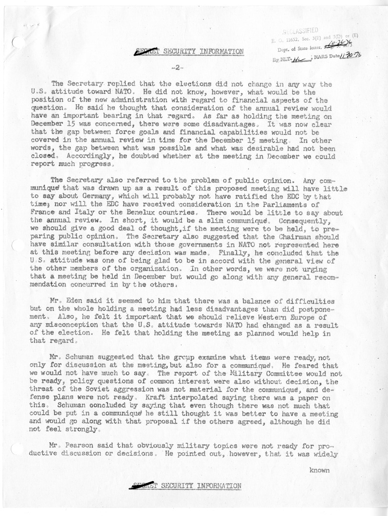 Memorandum of Conversation with Minister of Foreign Affairs Ole Bjorn Kraft of Denmark; Foreign Secretary Anthony Eden of the United Kingdom; Charles A. E. Shuckburgh, Private Secretary to Mr. Eden; Foreign Affairs Minister Robert Schuman of France; Forei