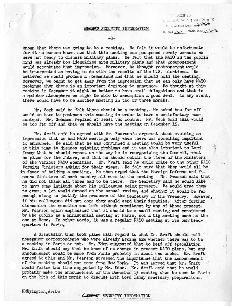 Memorandum of Conversation with Minister of Foreign Affairs Ole Bjorn Kraft of Denmark; Foreign Secretary Anthony Eden of the United Kingdom; Charles A. E. Shuckburgh, Private Secretary to Mr. Eden; Foreign Affairs Minister Robert Schuman of France; Forei